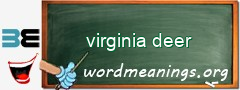 WordMeaning blackboard for virginia deer